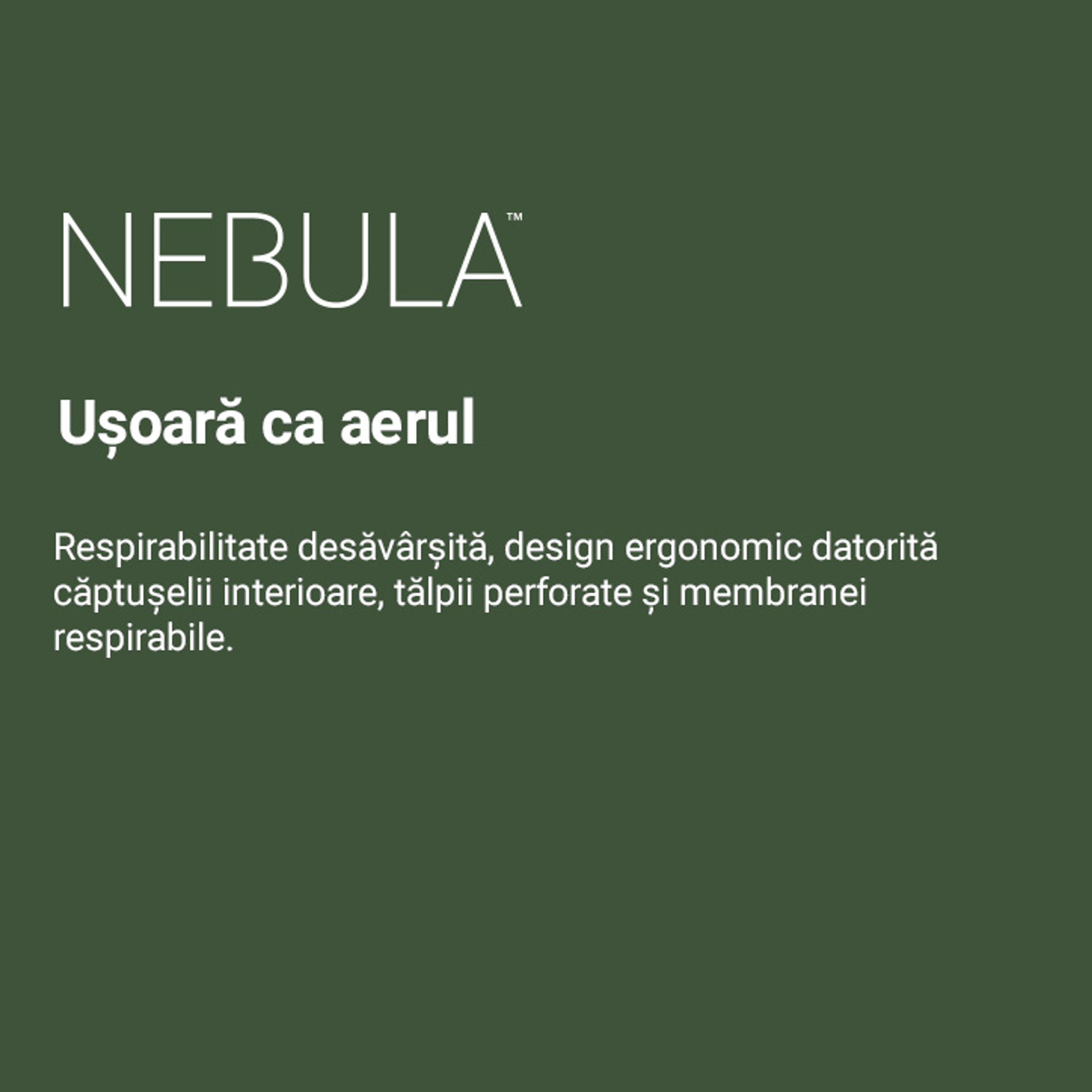 Nebula™ – încălțăminte respirabilă pentru un pas fără efort