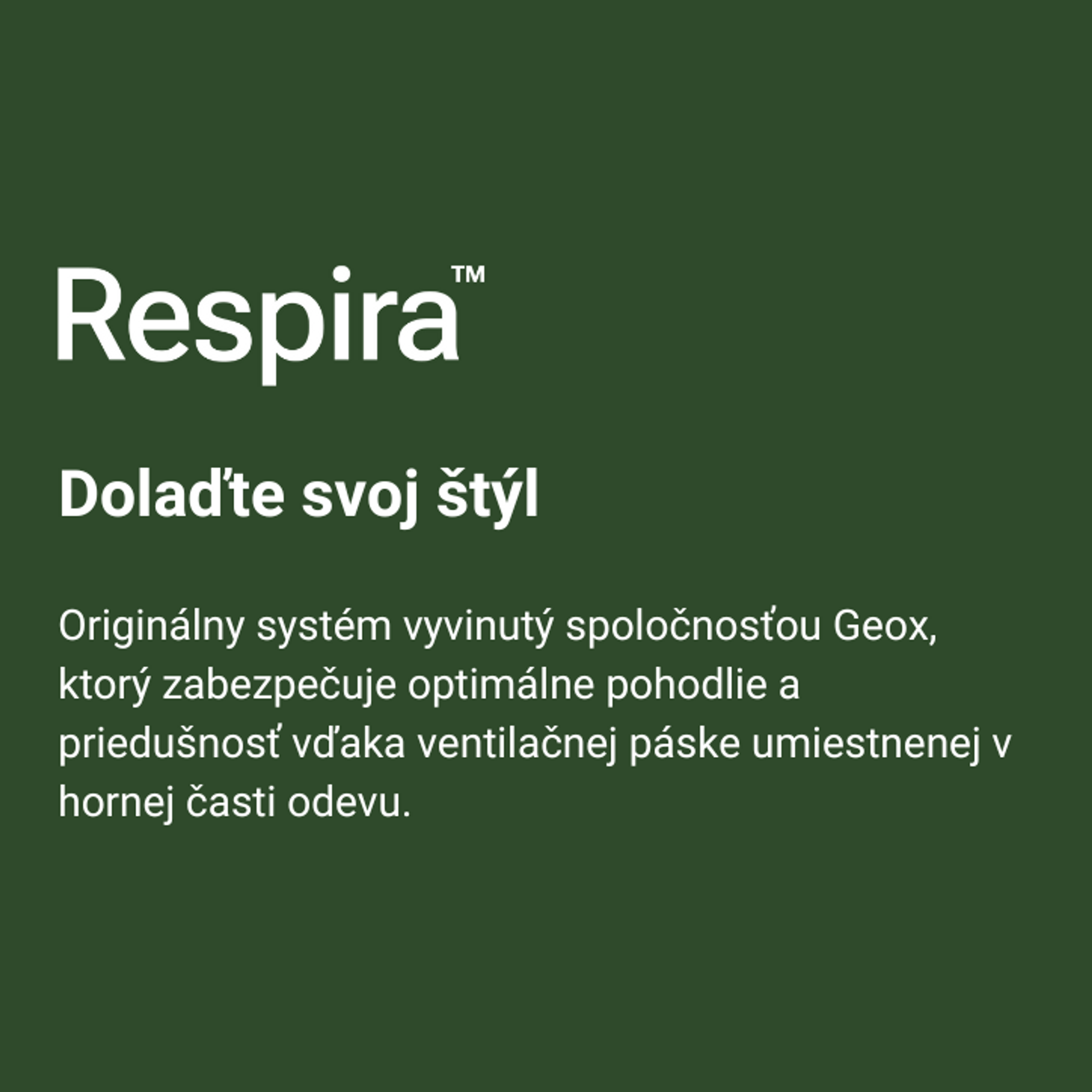 Respira™ Apparel priedušnosť pri pohybe