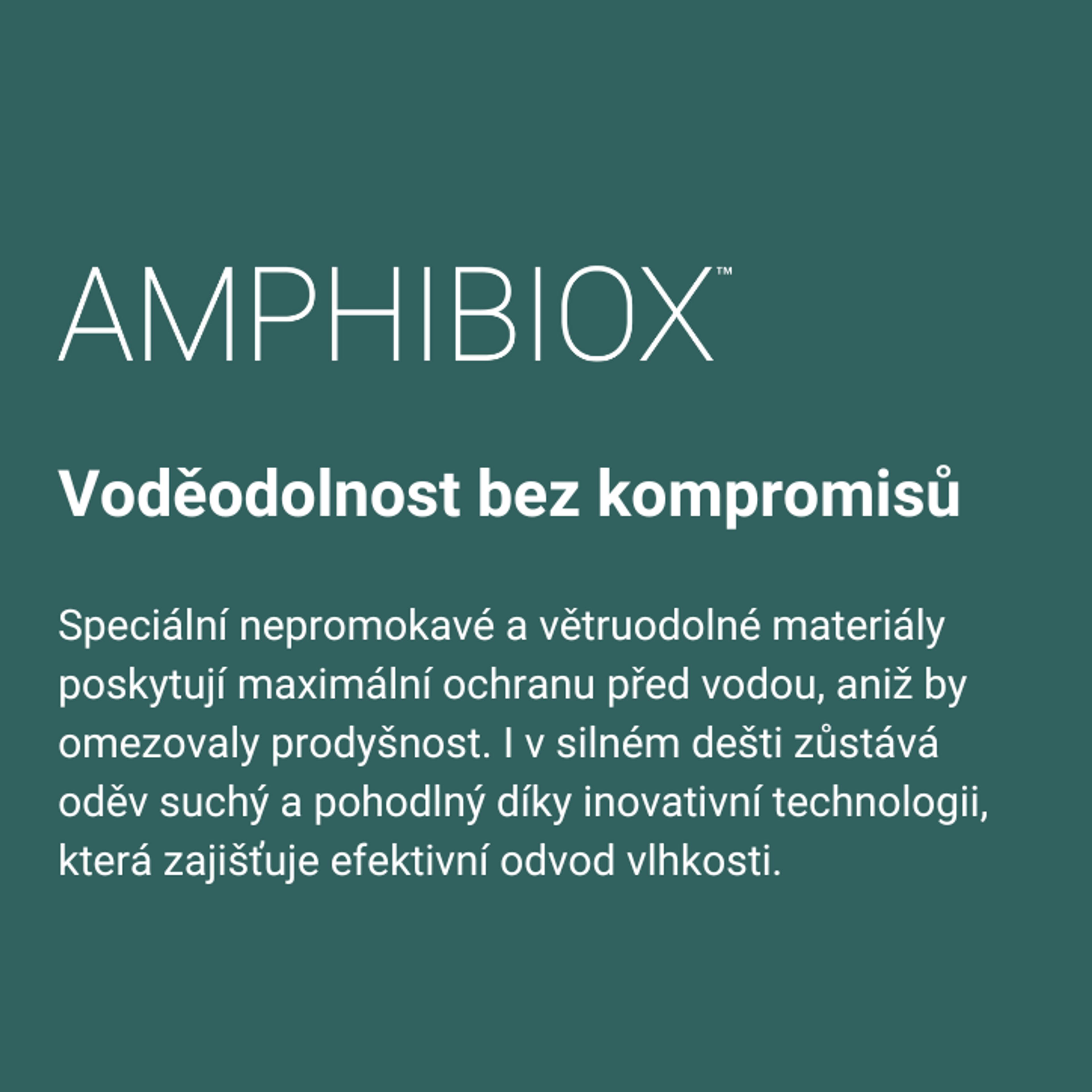 Amphibiox™ voděodolné prodyšné bundy 