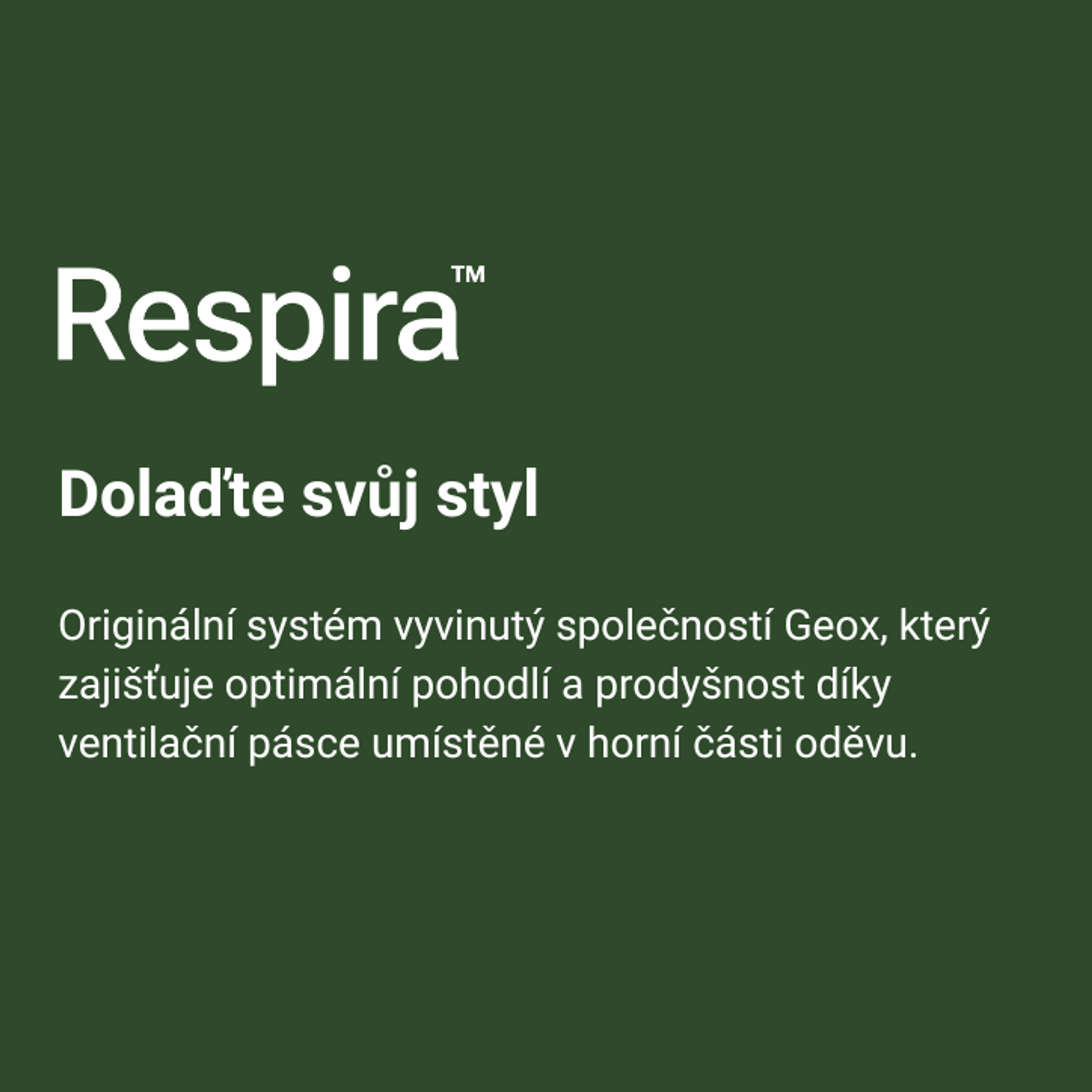 Respira™ Apparel prodyšnost při každém pohybu